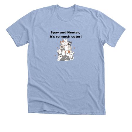 Spay and Neuter!, a Heather Baby Blue Premium Unisex Tee