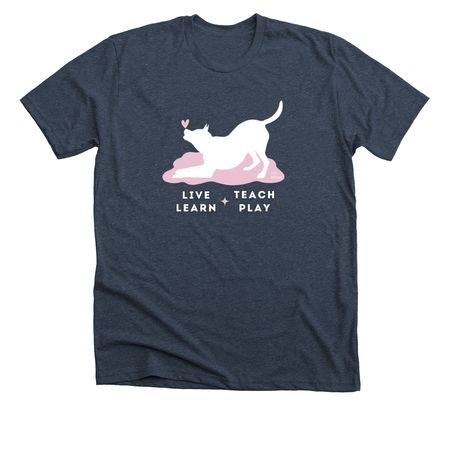 Live Learn Teach Play, a Heather Midnight Navy Premium Unisex Tee
