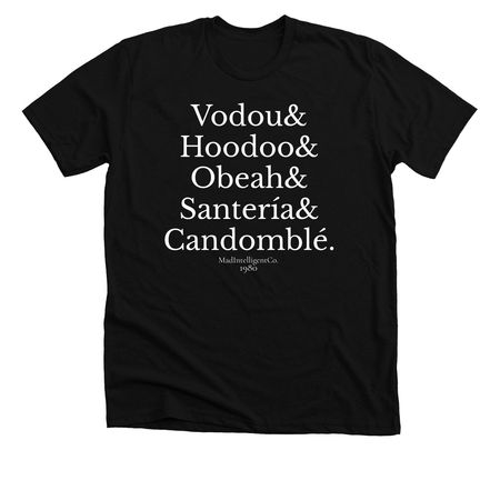 African Diaspora Religions (White Lettering), a Solid Black Blend Premium Unisex Tee