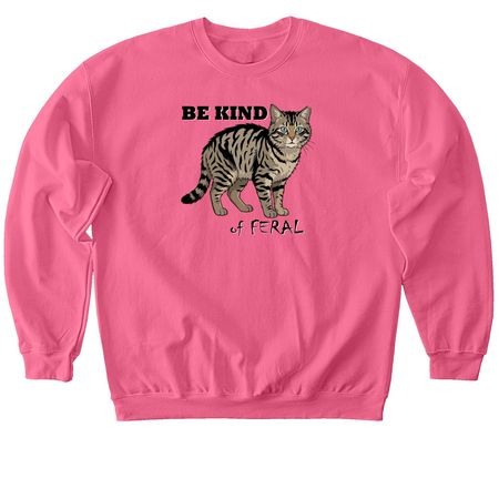 Be Kind... of Feral, a Pink Lemonade Softstyle Crewneck Sweatshirt