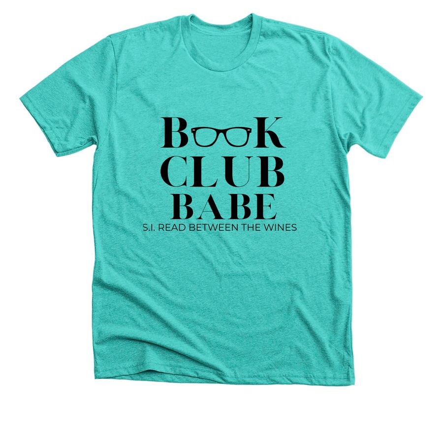 BOOK CLUB BABE, a Heather Sea Green Premium Unisex Tee