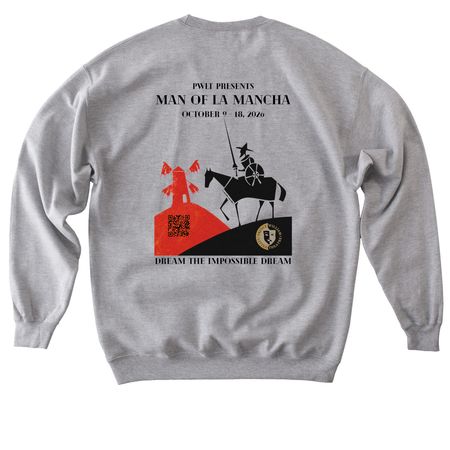 PWLT Man of La Mancha, a Sport Grey Softstyle Crewneck Sweatshirt