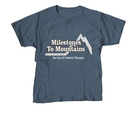 Milestones to Mountains Day Care Apparel, a Indigo Youth Unisex Tee
