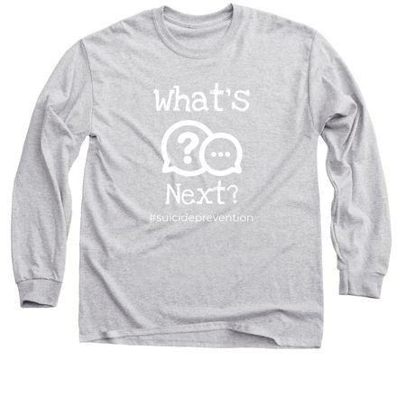 What's Next?, a Sport Grey Classic Long Sleeve Tee