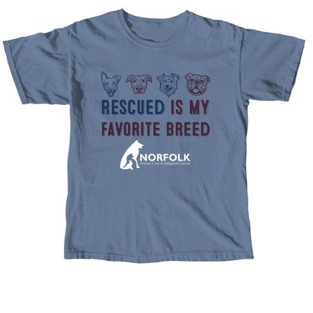 Rescued is my favorite breed, a Blue Jean Comfort Colors Unisex Tee