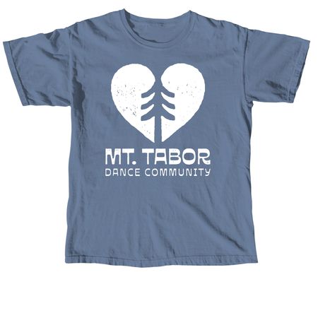 We Love Tabor Dance!, a Blue Jean Comfort Colors Unisex Tee