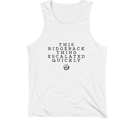 That escalated quickly, a White Premium Cotton Tank