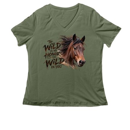 The Wild In Me Honors The Wild In You, a Military Green Women's Relaxed V-Neck Tee