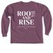 Root and Rise Bible Study&nbsp;, a Berry Comfort Colors Long Sleeve Tee