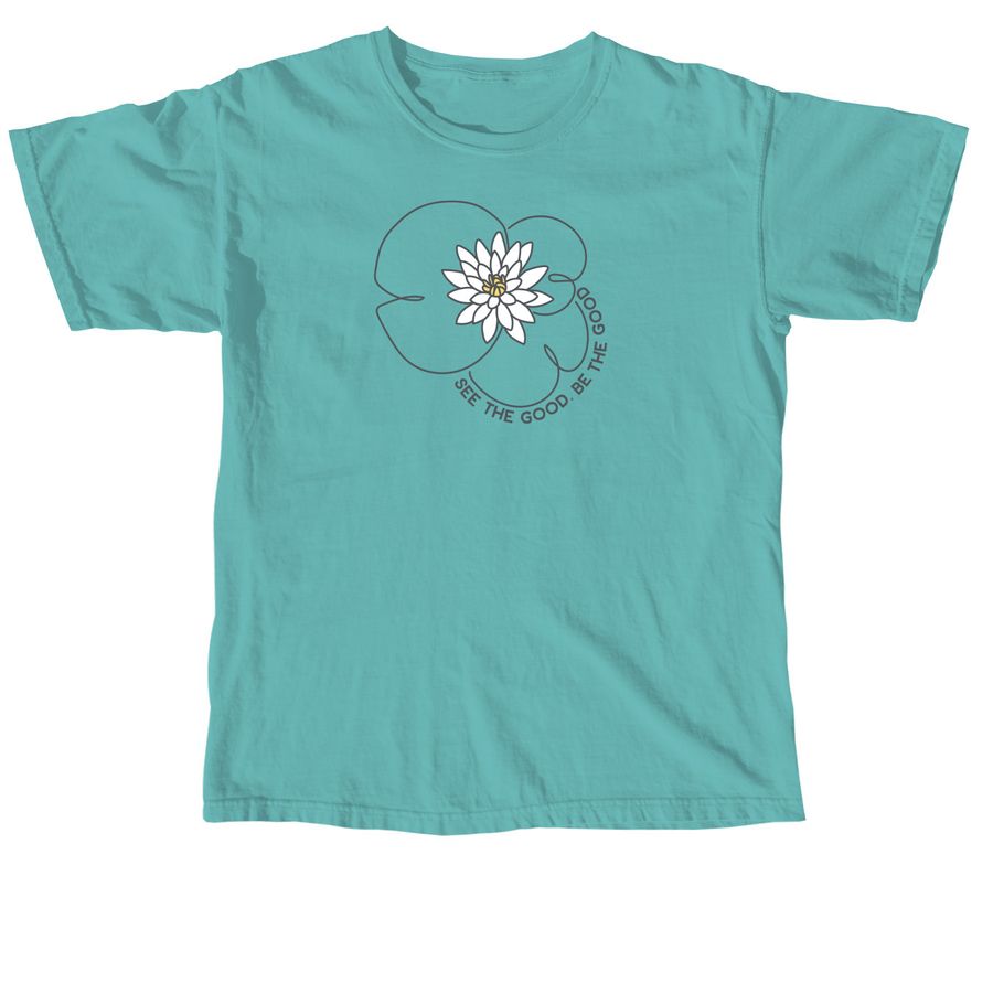 See the good, be the good, a Seafoam Comfort Colors Unisex Tee