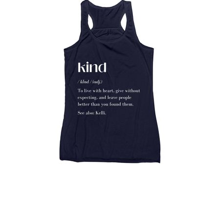 Kind Like Kelli - Kind (adj.) White Text, a Navy Women's Racerback
