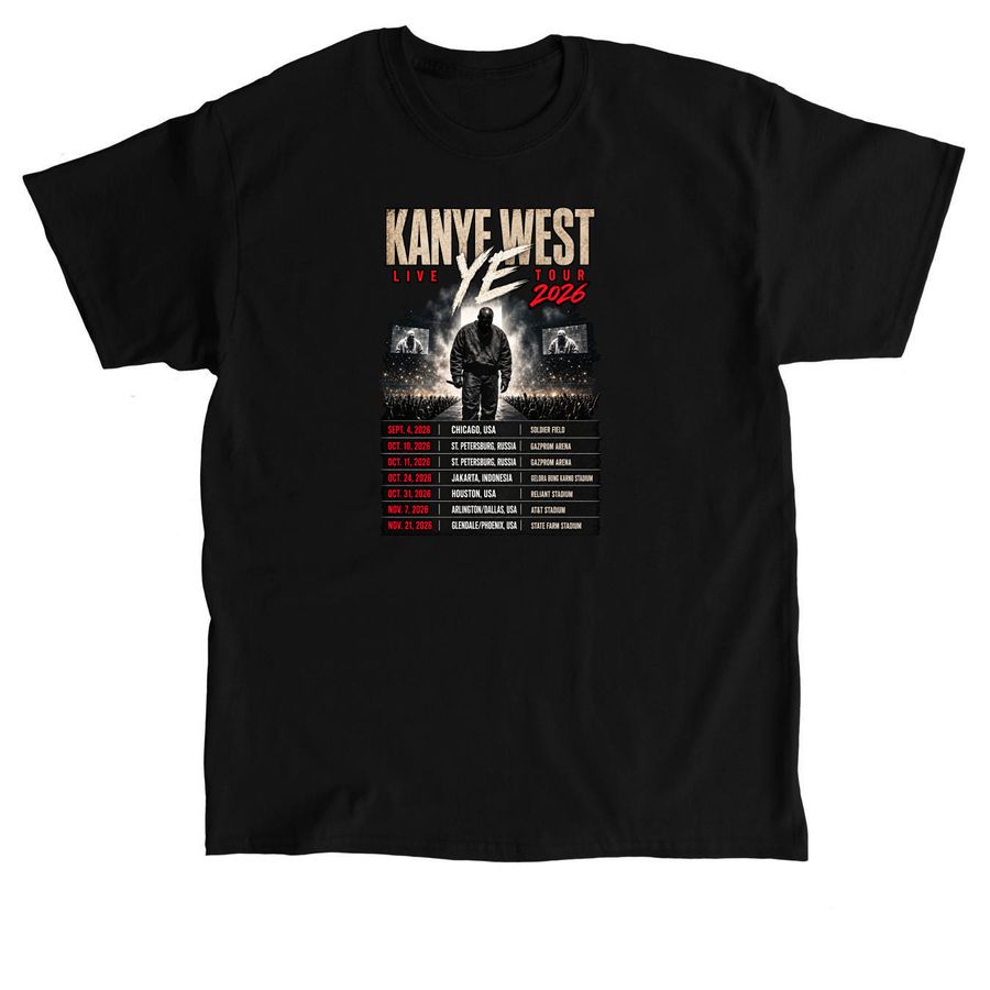 Kanye and West Ye Live Concert Tour 2026 Shir, a Black Classic Unisex Tee