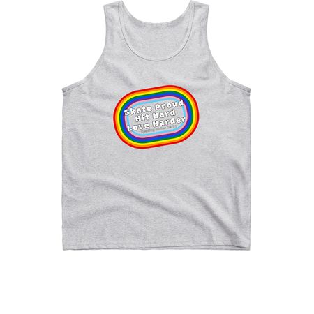 Skate Proud, Hit Hard, Love Harder, a Sport Grey Classic Unisex Tank Top