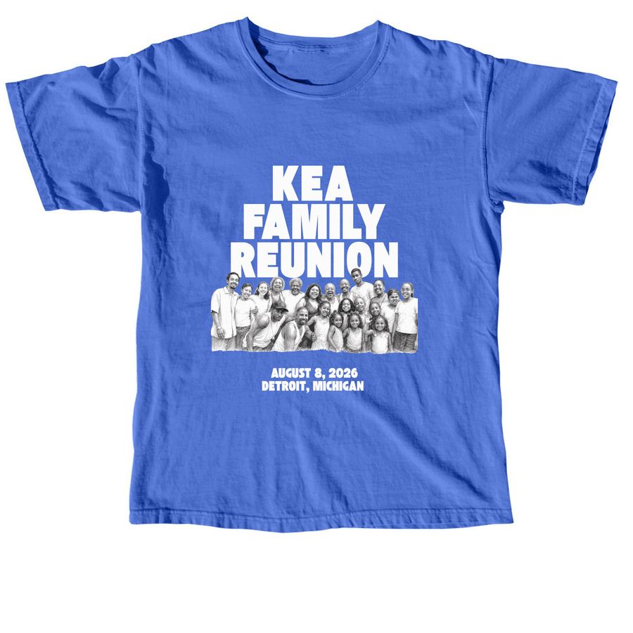 Kea Family Reunion T-Shirt, a Flo Blue Comfort Colors Unisex Tee