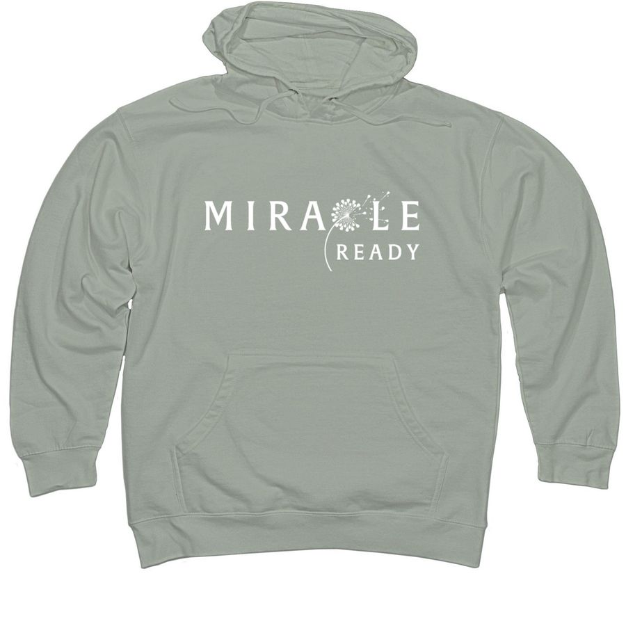 Miracle Ready, a Dusty Sage Midweight Pullover Hoodie