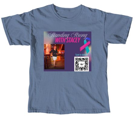 Standing Strong with Stacey QR, a Blue Jean Comfort Colors Unisex Tee