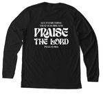 Praise the Lord, a Solid Black Blend Premium Long Sleeve Tee (back-view)