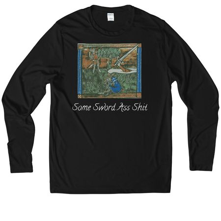 Some Sword A** S**t Activewear Line, a Black UV Performance Long Sleeve Tee
