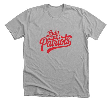 LADY PATRIOTS, a Athletic Heather Premium Unisex Tee