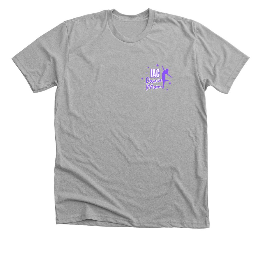 'IAC Dance Mom' Tee, a Athletic Heather Premium Unisex Tee
