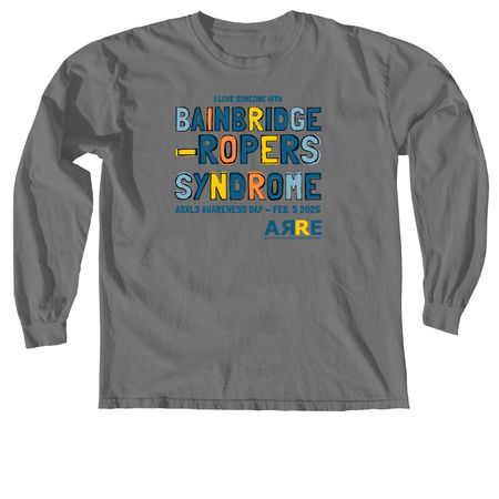 2026 Bainbridge-Ropers Syndrome Awareness Day, a Grey Comfort Colors Long Sleeve Tee