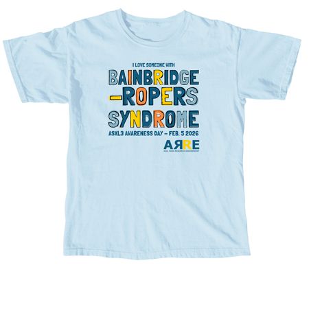 2026 Bainbridge-Ropers Syndrome Awareness Day, a Chambray Comfort Colors Unisex Tee
