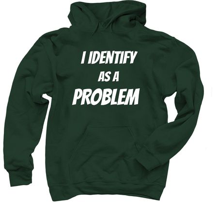 Problem&nbsp;, a Forest Green Pullover Hoodie