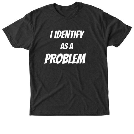 Problem&nbsp;, a Vintage Black Triblend Unisex Tee