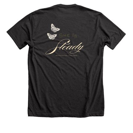She is Steady 2026, a Dark Grey Heather Premium Unisex Tee (back-view)