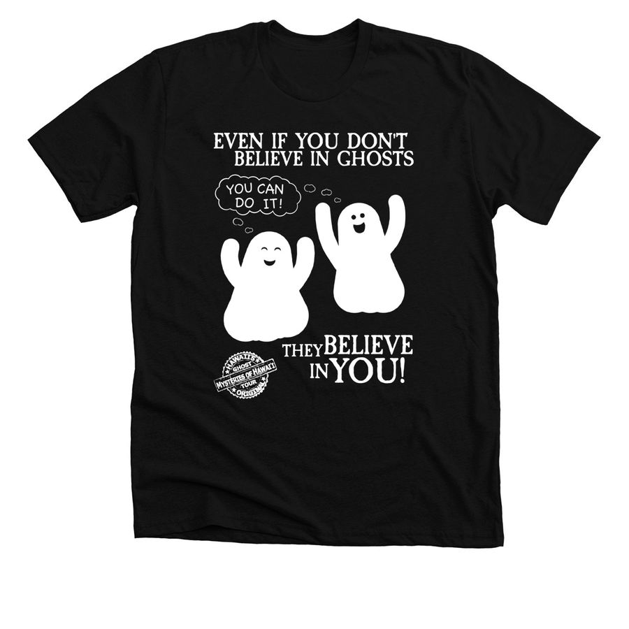 Believe!, a Solid Black Blend Premium Unisex Tee