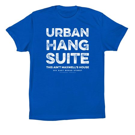 URBAN HANG SUITE, a True Royal Premium Cotton Tee