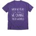 Change Their World by Reading Tee, a Purple Rush Premium V-Neck Tee