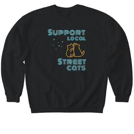 Support Local Street Cats, a Black Softstyle Crewneck Sweatshirt
