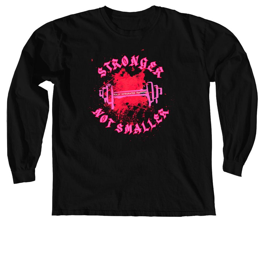 Stronger Not Smaller, a Black Comfort Colors Long Sleeve Tee