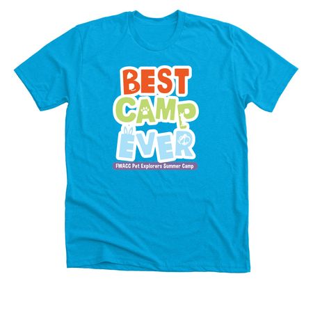 Best Camp Ever!, a Neon Blue Premium Unisex Tee