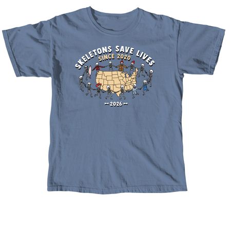 Skeletons Save Lives Since 2020, a Blue Jean Comfort Colors Unisex Tee