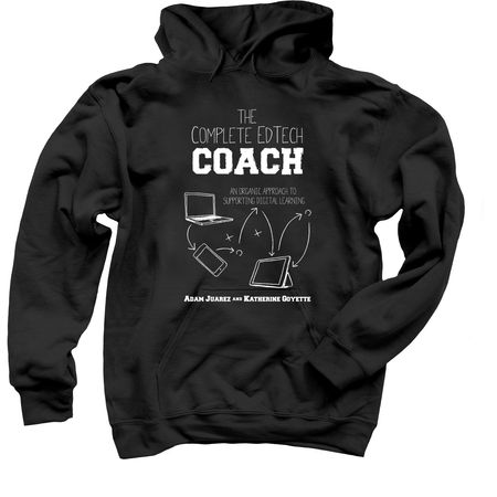 The Complete EdTech Coach Apparel, a Black Pullover Hoodie