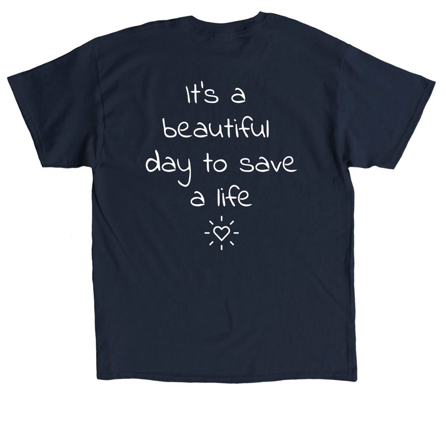 Save a Life, a Navy Classic Unisex Tee (back-view)