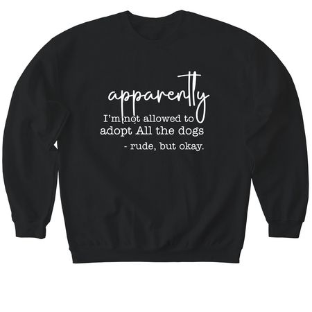 Adopt All Dogs, a Black Softstyle Crewneck Sweatshirt