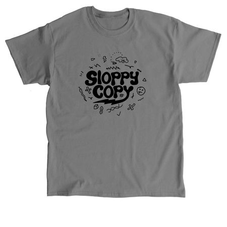 Sloppy Copy Logo Merch, a Charcoal Classic Unisex Tee