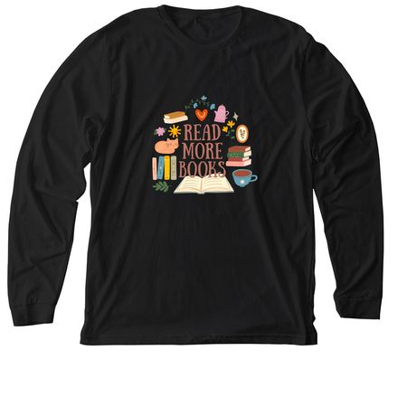 Read More Books, a Solid Black Blend Premium Long Sleeve Tee