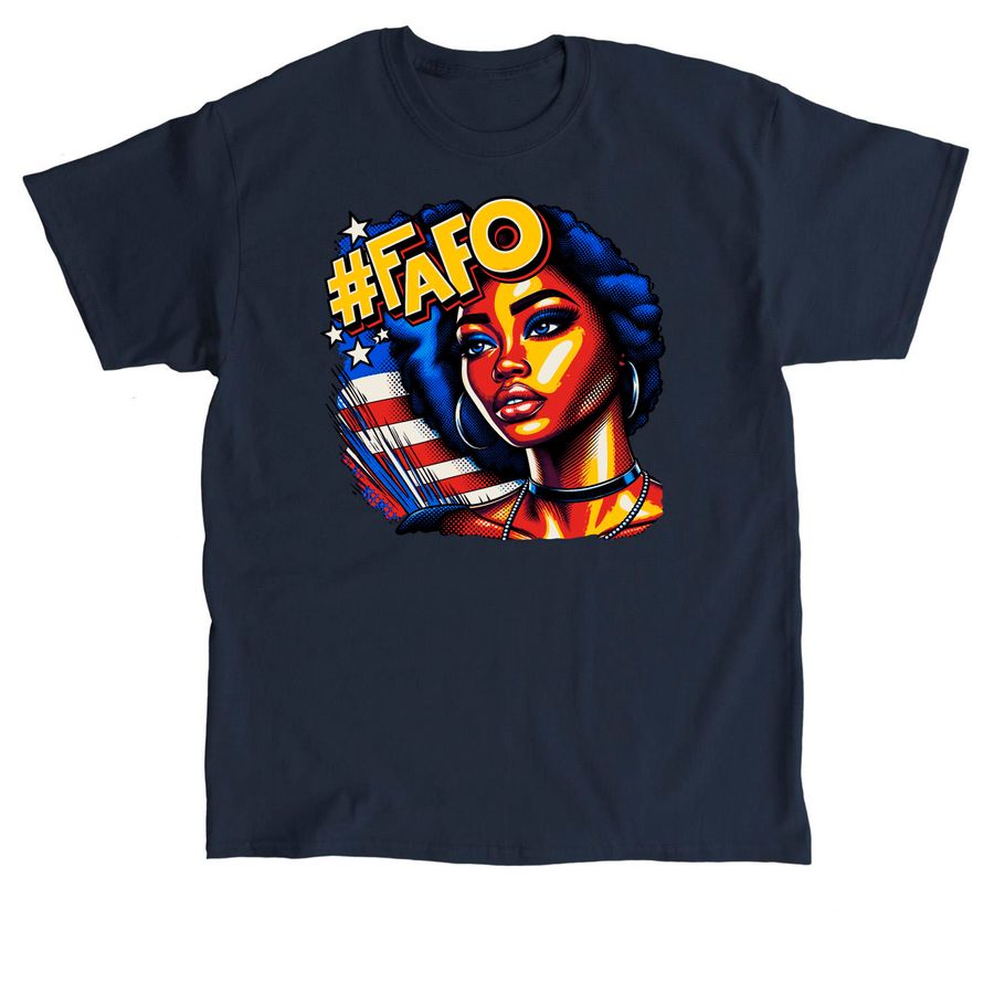 Fafo Political Humor T-Shirt, a Navy Classic Unisex Tee