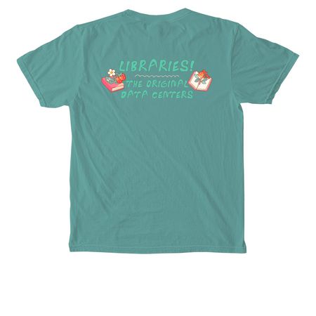 Libraries! The Original Data Centers, a Seafoam Comfort Colors Pocket Tee (back-view)