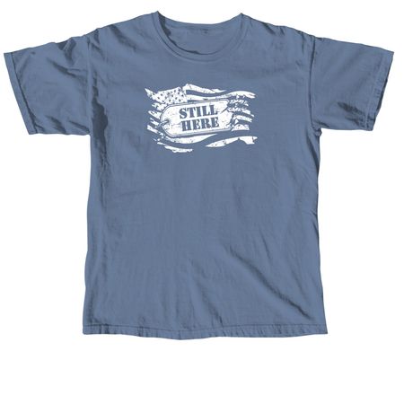 Mission Roll Call (Still Here), a Blue Jean Comfort Colors Unisex Tee