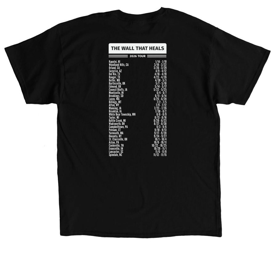 The Wall That Heals 2026 Tour Shirt, a Black Classic Unisex Tee (back-view)