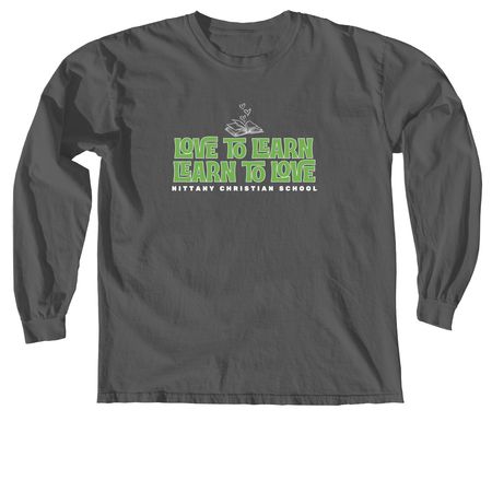 Love to Learn, Learn to Love, a Pepper Comfort Colors Long Sleeve Tee
