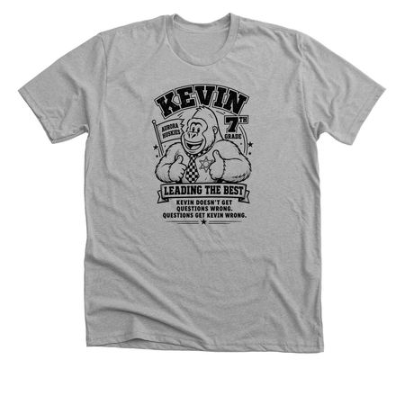 Kevin "Leading the Best", a Athletic Heather Premium Unisex Tee