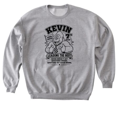 Kevin "Leading the Best", a Sport Grey Softstyle Crewneck Sweatshirt