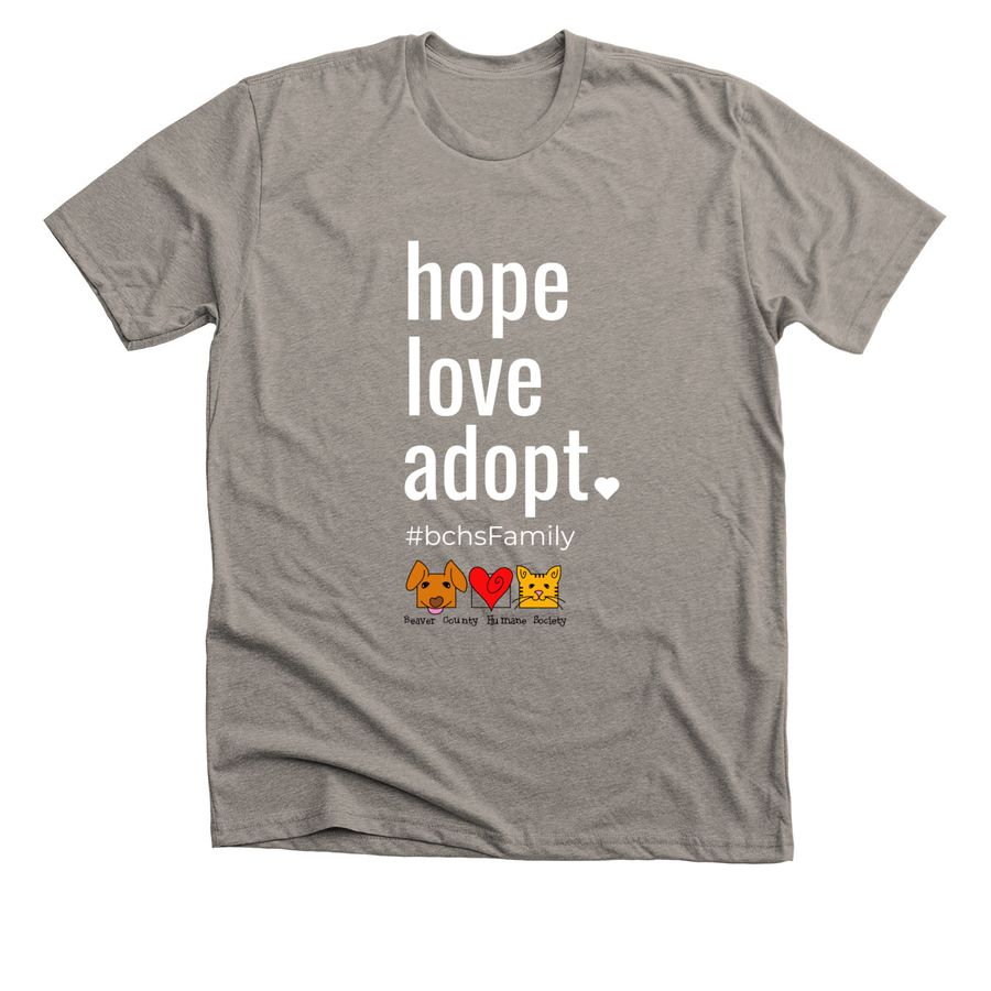 BCHS survives on hope and thrives on love, a Heather Stone Premium Unisex Tee