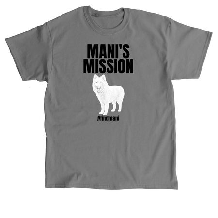 Mani's Mission, a Charcoal Classic Unisex Tee